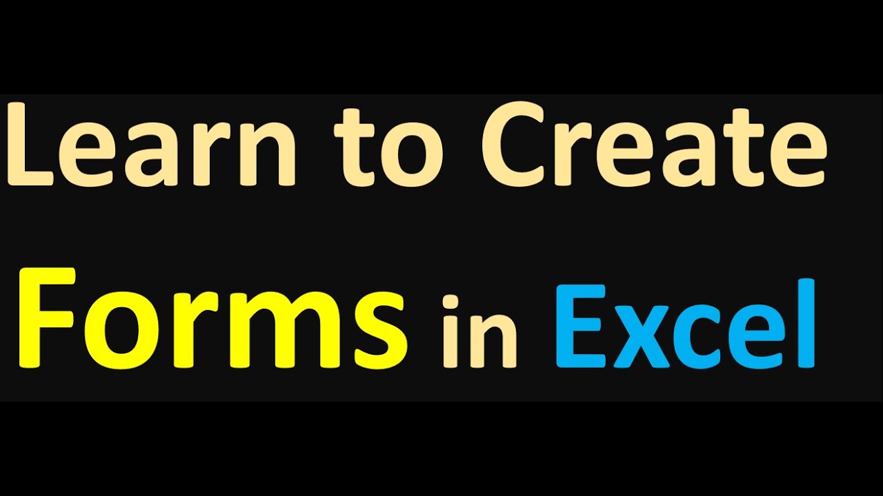 Create Forms in Excel || Easily Manage data using excel - YouTube