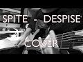 Spite-Despise • MEL.S guitar cover w/ lyrics sub