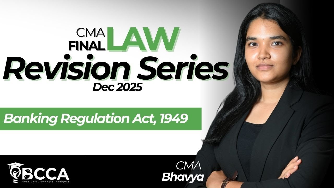 CMA Final Law | Banking Regulation Act, 1949 | Revision series for Dec ...