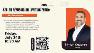 Seller Refusing or Limiting Entry Training w/ Simon Cazares