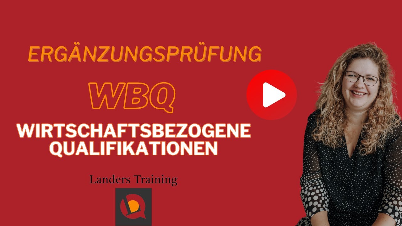 Ergänzungsprüfung WBQ