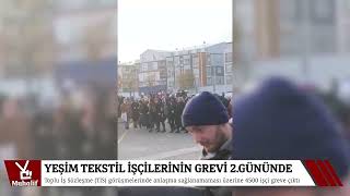 Yeşim Tekstil Işçilerinin Grevi 2.Gününde