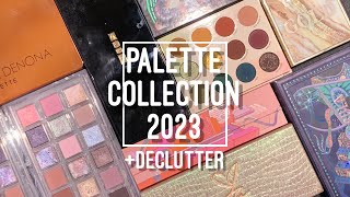 Eyeshadow Palette Collection 2023 & Declutter | sofiealexandrahearts