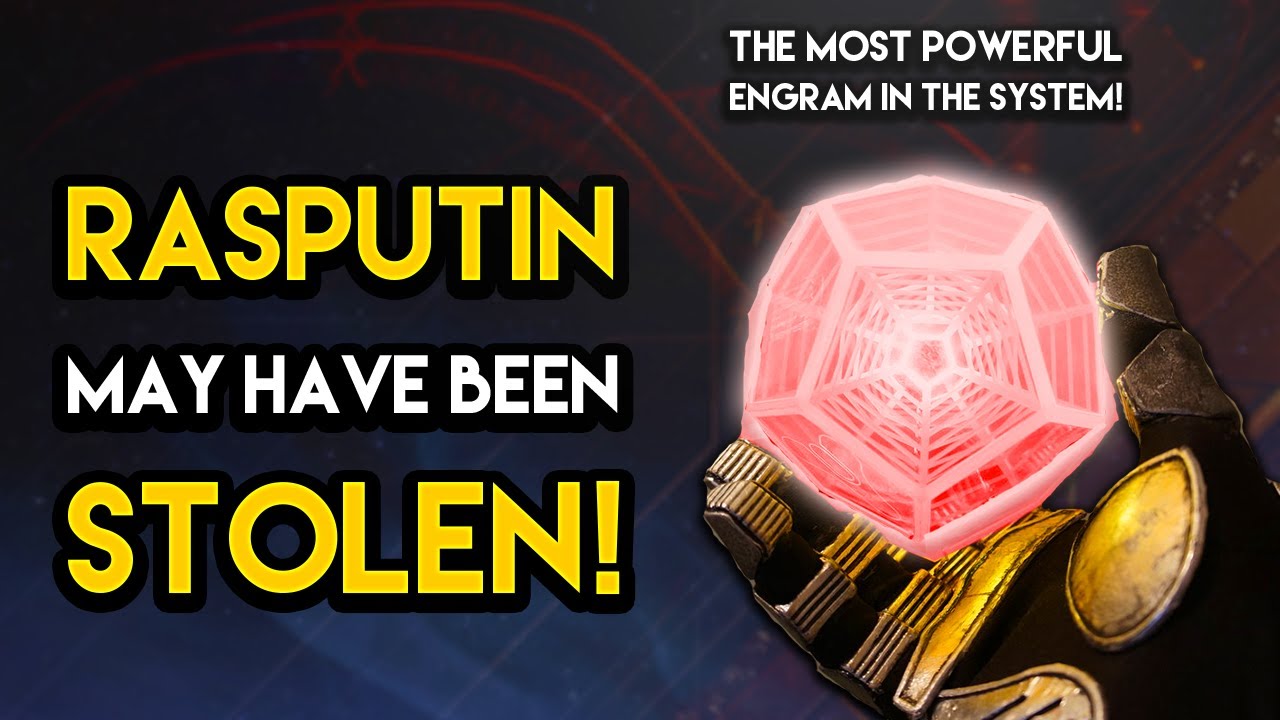 ⁣Destiny 2 - RASPUTIN MAY HAVE BEEN STOLEN! Most Powerful Engram In The System