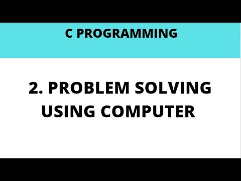 2. PROBLEM SOLVING USING COMPUTER #Cprogramming #ioe - YouTube