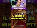 Il clone di Minecraft!