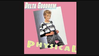 Delta Goodrem - Physical (Initial Talk 1988 Remix) #ONJ Resimi