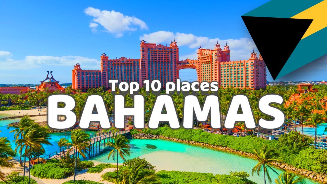 Top 10 places to visit in Bahamas - YouTube