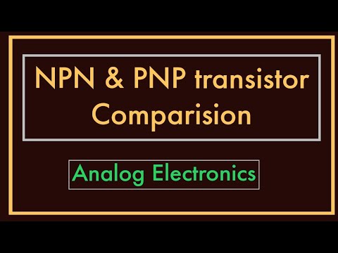 NPN & PNP Comparison || Analog Electronics - YouTube