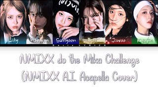 NMIXX do the Mika Challenge Short Version (A.I. Acapella Cover)