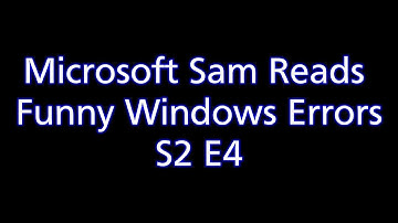 Game Ads... Game Ads Everywhere! | Microsoft Sam Reads Funny Windows Errors S2 E4