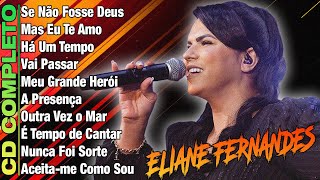 Eliane Fernandes - Mas Eu Te Amo,.As melhores músicas gospel para se manter positivo #gospel2024
