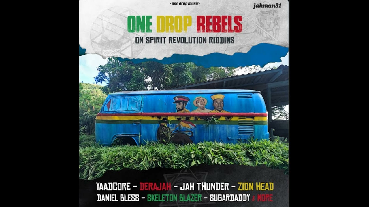 Yaadcore - The Life【Album: One Drop Rebels on Spirit Revolution】May 2025