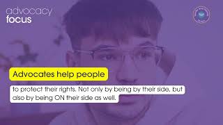 Family and Friends Focus | What Is Advocacy?