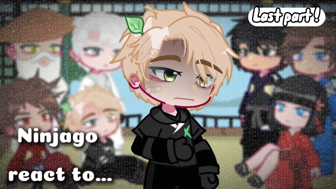 Ninjago react to future || part 7 / last part || angst Lloyd || My AU ...