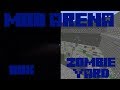 Insane Challenge Map #6 [Mob Arena]