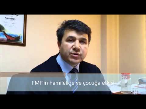 Prof. Dr. Mesut Başak: FMF Hastalığının Hamileliğe Ve çocuğa Etkisi