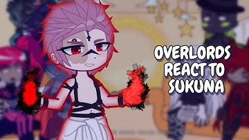 Overlords React To Sukuna || Gacha React