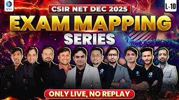 𝐄𝐱𝐚𝐦 𝐌𝐚𝐩𝐩𝐢𝐧𝐠 𝐒𝐞𝐫𝐢𝐞𝐬 | 𝐋𝐢𝐟𝐞 𝐬𝐜𝐢𝐞𝐧𝐜𝐞 | 𝐂𝐒𝐈𝐑 𝐍𝐄𝐓 𝐃𝐄𝐂 𝟐𝟎𝟐𝟓 | 𝐋𝟏𝟎 | 𝐈𝐅𝐀𝐒