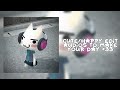 Cutehappy edit audios to make your day d