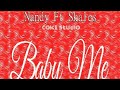 Nandy ft Skales baby Me Official Video