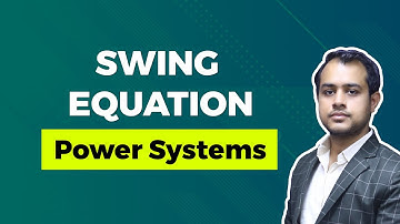 Swing Equation | Power Systems | GATE (EE) Exam | Ankit Goyal