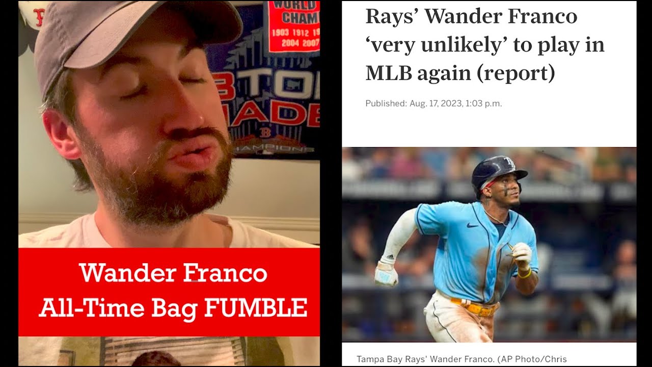 Wander Franco ⚾️: The Biggest Bag Fumble in the History of Pro Sports