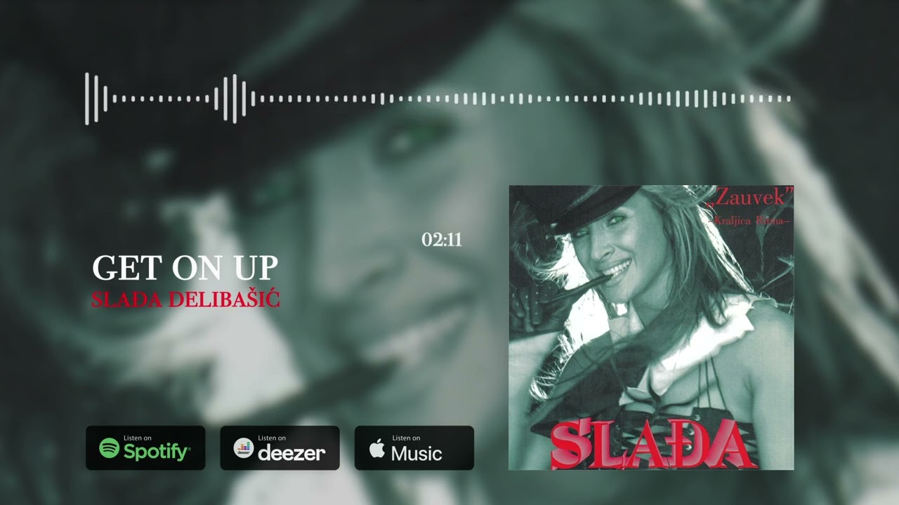 Watch Slađa Delibašić - Get on up (Official Audio) on YouTube Watch Slađa Delibašić - Get on up (Official Audio) on YouTube