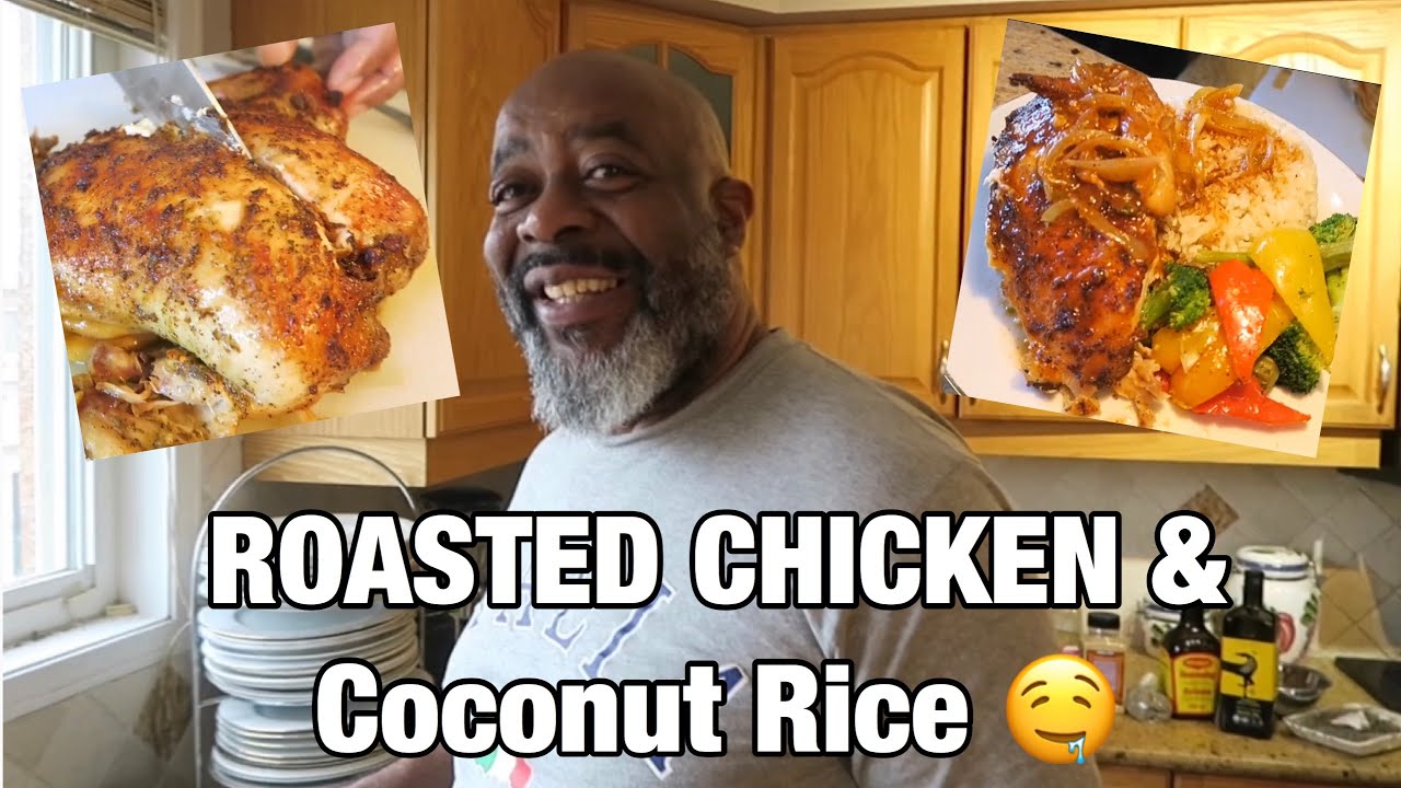 How To Cook: Roasted Chicken & Coconut Rice - Jamaican Style