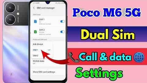 poco m6 5g dual sim call setting, poco m6 5g dual sim network problem