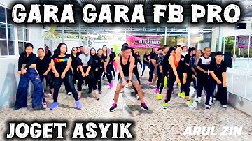JOGET GARA GARA FB PRO - SENAM KREASI - ZUMBA - ARUL ZIN