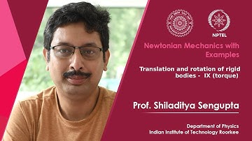 Lecture 42: Rotation of rigid bodies - torque