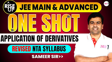 Application of Derivatives | One Shot - Rise-Up | JEE Main | #jee2024 #jee2025 #sameerchincholikar