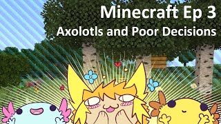 Uluri Plays Minecraft Ep3 - Axolotls and Poor Decisions Net Worth