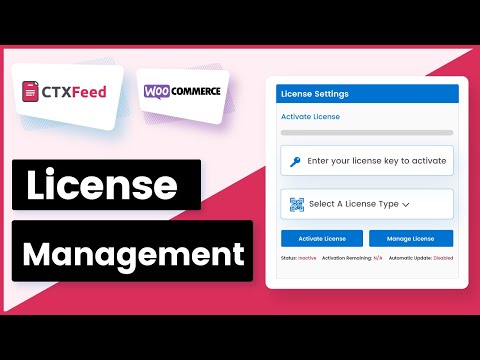 How To Activate/Deactivate CTX Feed License | CTX Feed Pro | WooCommerce Product Feed - WebAppick