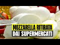 MOZZARELLA RITIRATA DAI SUPERMERCATI: ATTENZIONE, DATA DI SCADENZA ERRATA. POTENZIALE PERICOLO