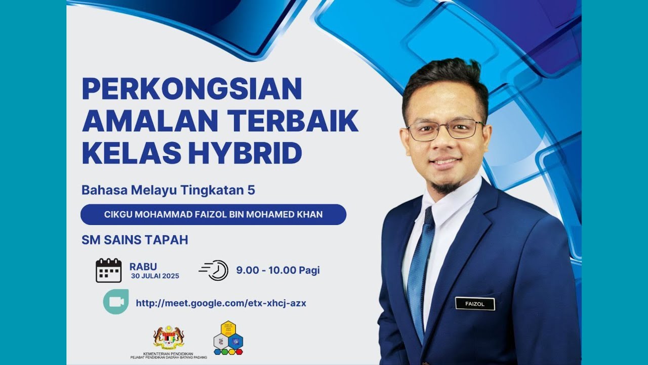 Perkongsian Amalan Terbaik Pedagogi Kelas Hibrid Siri 4 Tahun 2025 (Bahasa Melayu Ting.5)