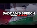 Saddam S Greatest Speech About Palestine Saddam S Greatest Speech About Palestine