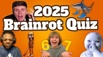 ULTIMATE 2025 BRAIN ROT QUIZ