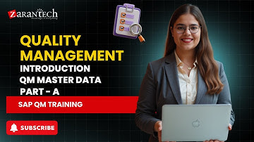 Quality Management Introduction and QM Master Data - Part A | SAP QM Training | Zarantech