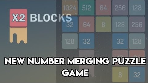 New number merging puzzle game | X2 blocks: 2048 merge games | Gameplay