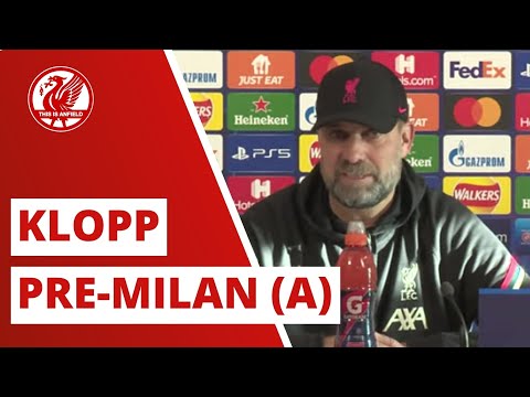 AC Milan vs. Liverpool | Jurgen Klopp Press Conference