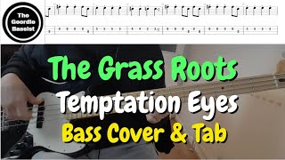 The Grass Roots - Temptation Eyes - Bass cover with tabs