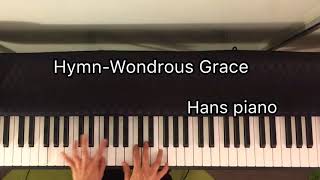 Hymn-Wondrous Grace