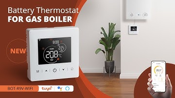 BOT R9V WIFI Battery Power Gas Boiler Thermostat丨2024 New Tuya WiFi Smart Thermostat