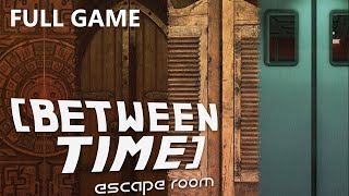 BETWEEN TIME ESCAPE ROOM FULL GAME Complete walkthrough gameplay - ALL PUZZLE SOLUTIONS