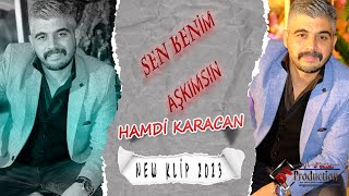 HAMDİ KARACAN   SEN BENİM AŞKIMSIN   2023