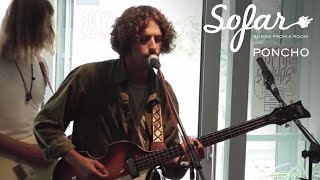 PONCHO - Lady Friend | Sofar Amsterdam