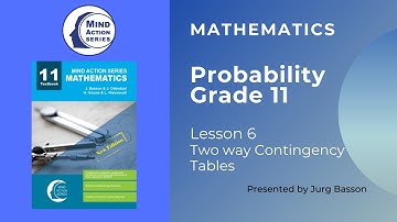 Grade 11 Probability   Lesson 6   Two way Contingency Tables