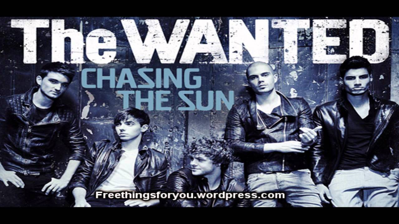 Wanted chasing. The wanted Chasing the Sun. The wanted - stay another Day. Chasing the Sun майка.
